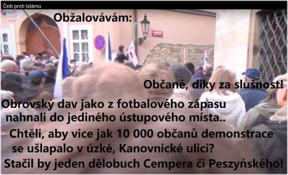Důkaz, že tam byli pouze slušní občané České republiky!